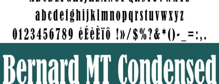 bernard-mt-condensed-font