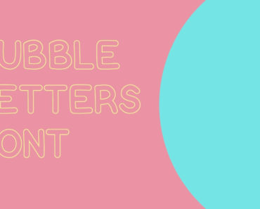 Bubbles Letters Font