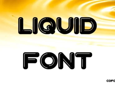 Liquid font