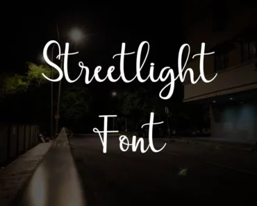 Streetlight Font