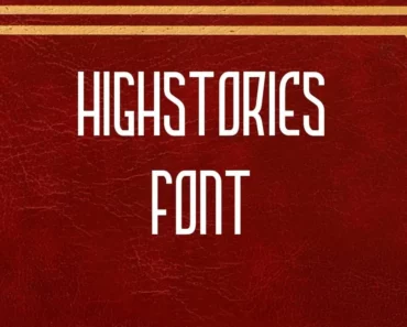 HighStories Font