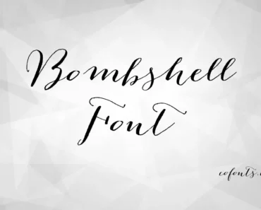 Bombshell Font