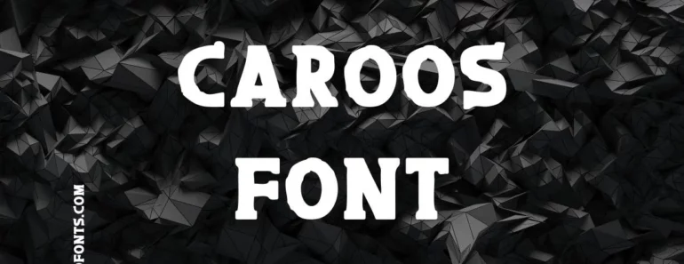 Caroos Font