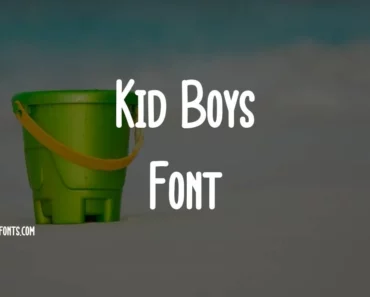 Kid Boys Font