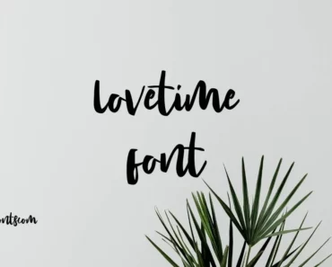 Lovetime Font