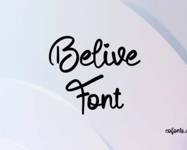 Belive Font