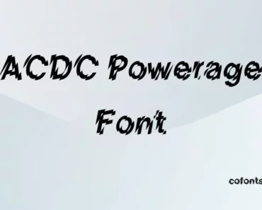AC/DC Powerage Font Family View