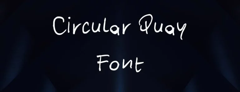Circular Quay Font