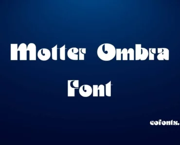 Motter Ombra Font