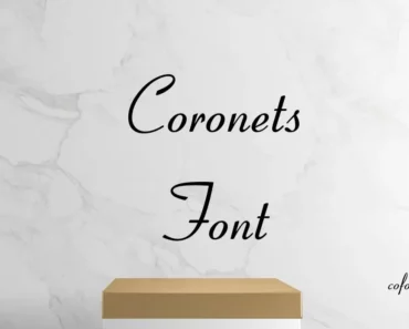 Coronets Font