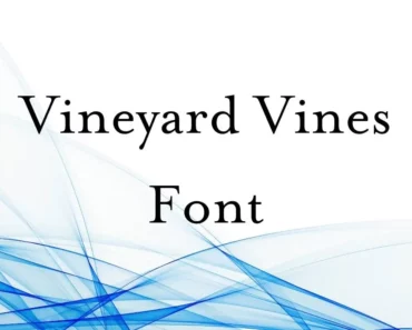 Vineyard Vines Font
