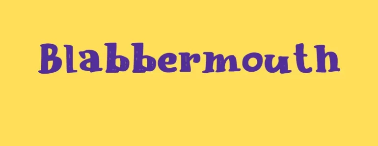 Blabbermouth Font